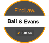 findlaw | Ball & Evans